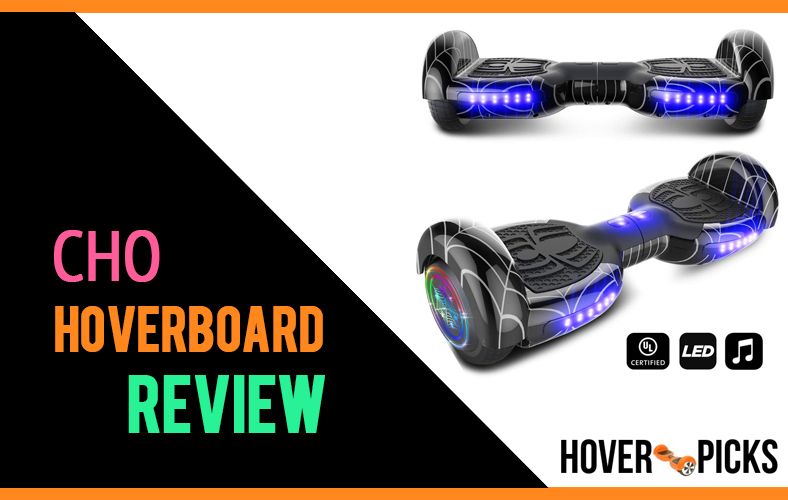 cho-hoverboard-review