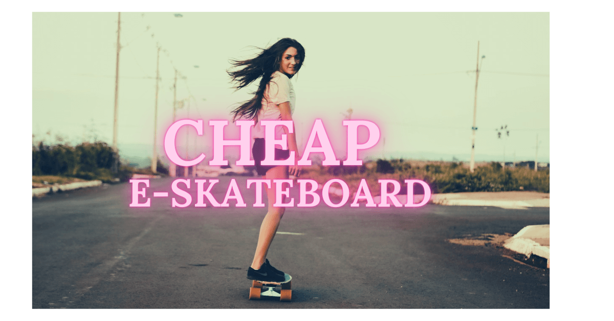 cheap-electricskateboard