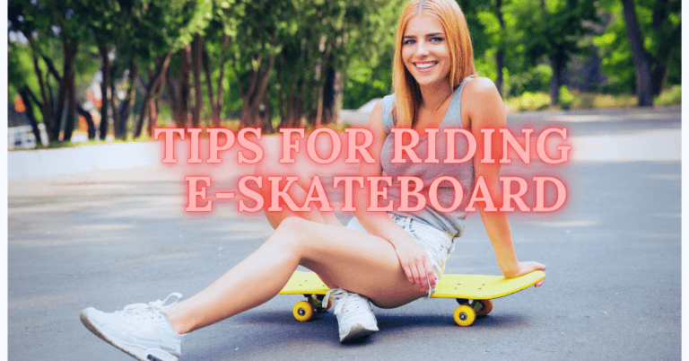 tips-to-make-riding-your-electric-skateboard